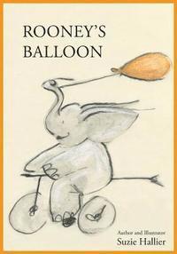 Suzie Hallier - Rooney's Balloon, Häftad