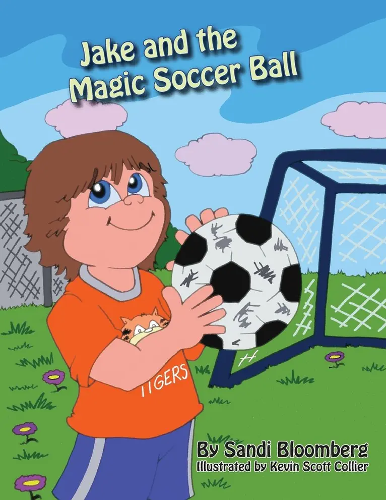 Sandi Bloomberg - Jake and the Magic Soccer Ball, Häftad. Tillgänglighet: Lägg i varukorg