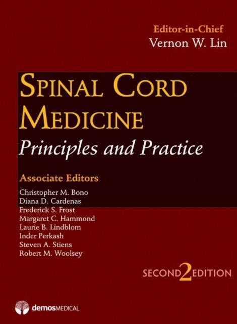 Spinal Cord Medicine, Second Edition