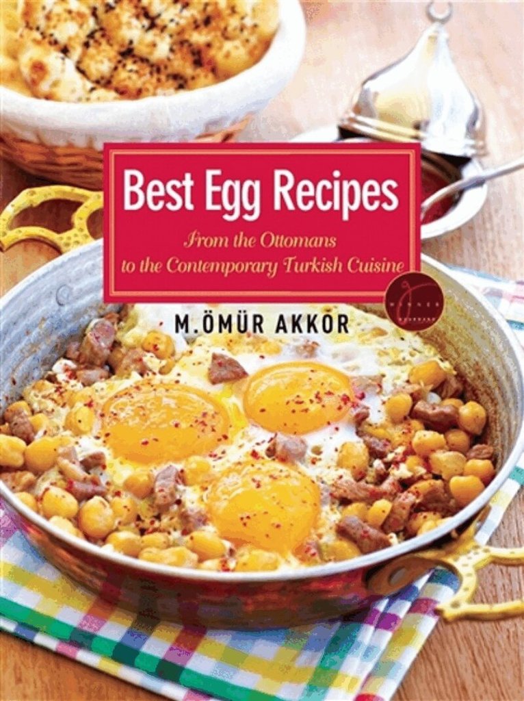 Ömür Akkor - Best Egg Recipes, Häftad