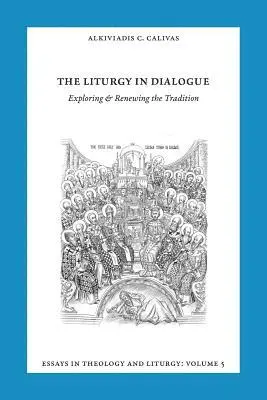 Alkiviadis C Calivas - Essays in Liturgy and Theology, Volume 5, Häftad. Tillgänglighet: Lägg i varukorg