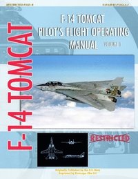 F-14 Tomcat Pilot's Flight Operating Manual Vol. 1