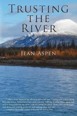 Jean Aspen - Trusting the River, Häftad. Tillgänglighet: Lägg i varukorg
