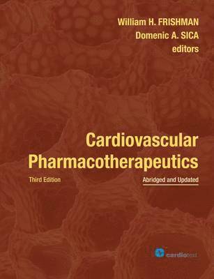 William H Frishman - Cardiovascular Pharmacotherapeutics, Häftad