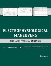 Electrophysiological Maneuvers for Arrhythmia Analysis