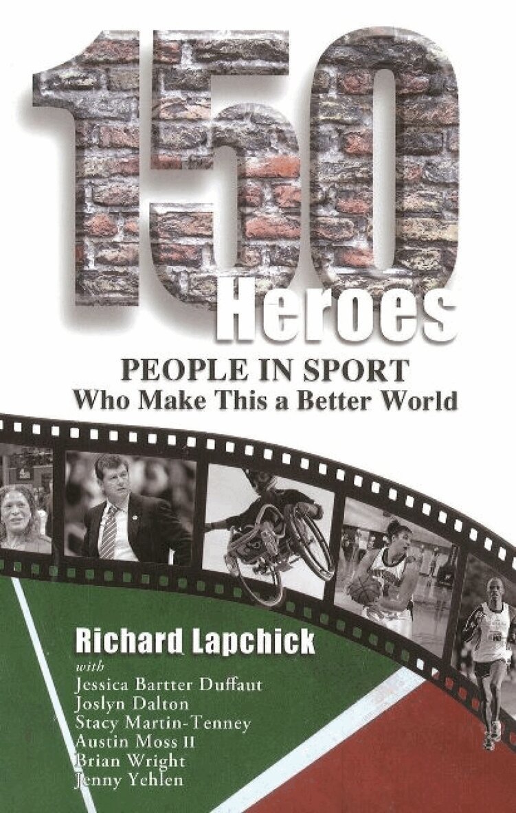 Richard Lapchick - 150 Heroes, Häftad
