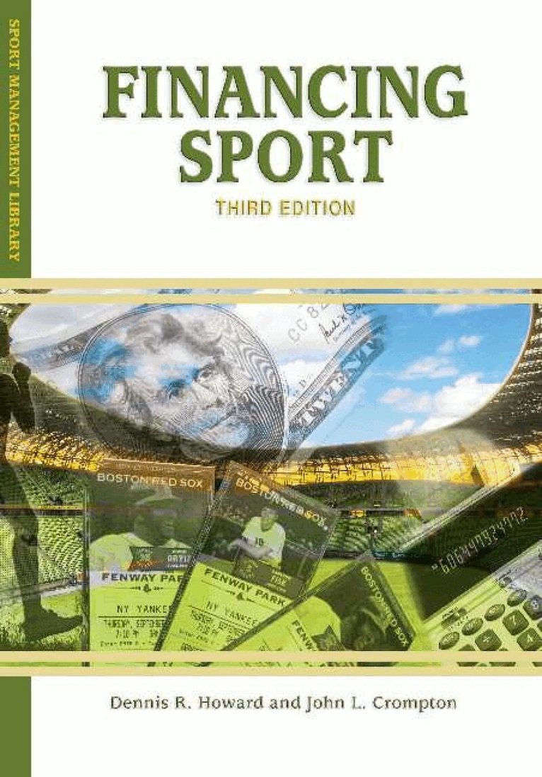 Dennis R. Howard, John L. Crompton - Financing Sport, Häftad