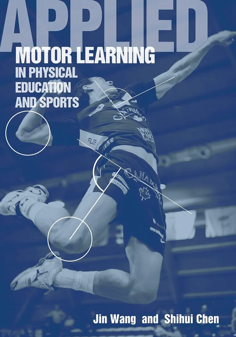 Jin Wang, Shihui Chen - Applied Motor Learning in Physical Education and Sports, Häftad. Tillgänglighet: Tillfälligt slut