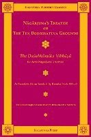 Nagarjuna's Treatise on the Ten Bodhisattva Grounds: The Dasabhumika Vibhasa
