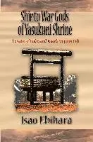 Isao Ebihara - Shinto War Gods of Yasukuni Shrine, Häftad. Tillgänglighet: Lägg i varukorg