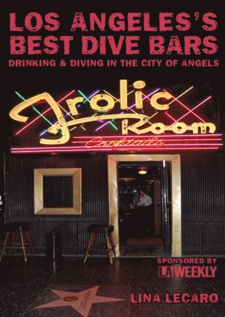 Lina Lecaro - Angeles's Best Dive Bars, E-bok