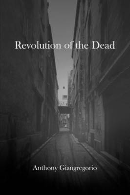Revolution of the Dead