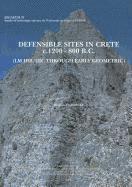 Krzysztof Nowicki - Defensible Sites in Crete C.1200-800 BC (LM Iiib/IIIC Through Early Geometric), Inbunden. Tillgänglighet: Tillfälligt slut