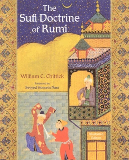 William C. Chittick - Sufi Doctrine of Rumi, E-bok