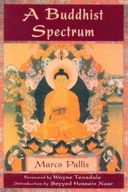 Marco Pallis - Buddhist Spectrum, E-bok