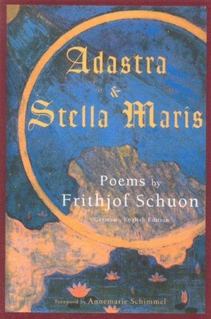 Frithjof Schuon - Adastra & Stella Maris, E-bok
