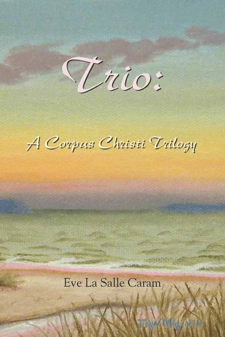 Eve La Salle Caram - Trio, Häftad