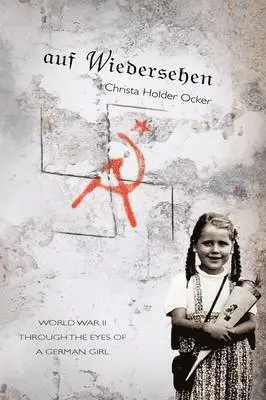 Christa Holder Ocker - Auf Wiedersehen, Häftad. Tillgänglighet: Lägg i varukorg