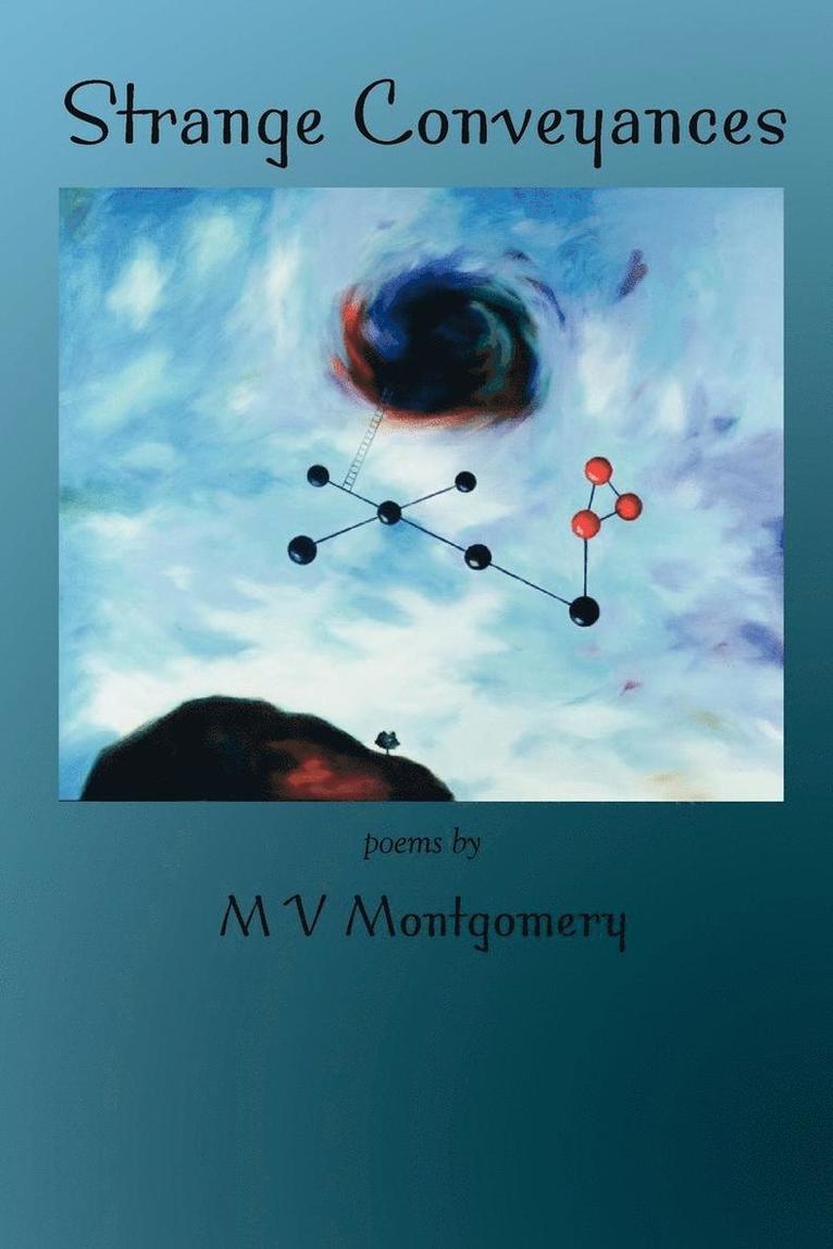 M V Montgomery - Strange Conveyances, Häftad