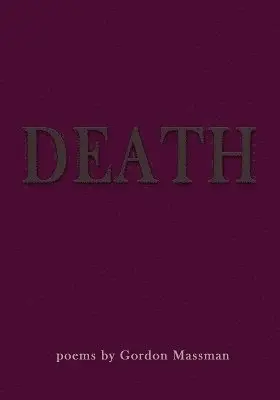 Gordon Massman - Death, Häftad. Tillgänglighet: Lägg i varukorg