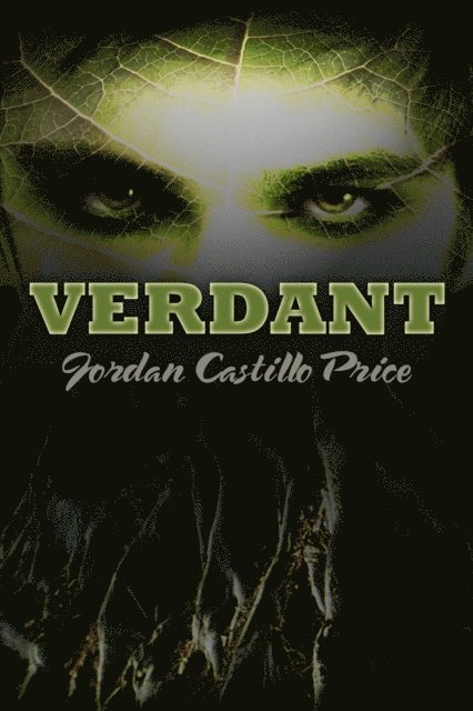 Jordan Castillo Price - Verdant, E-bok
