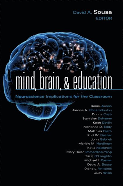 David A. Sousa - Mind, Brain, & Education, E-bok