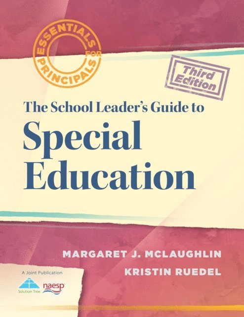 Kristin Ruedel, Margaret J. McLaughlin - School Leader's Guide to Special Education, The, E-bok