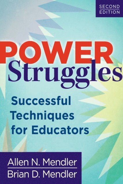 Brian D. Mendler, Allen N. Mendler - Power Struggles, E-bok