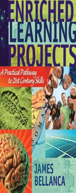 James Bellanca - Enriched Learning Projects, E-bok. Tillgänglighet: Lägg i varukorg