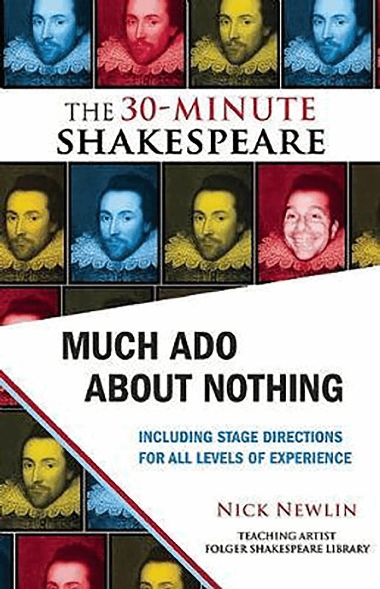 William Shakespeare, Nick Newlin - Much Ado About Nothing: The 30-Minute Shakespeare, Häftad. Tillgänglighet: Lägg i varukorg