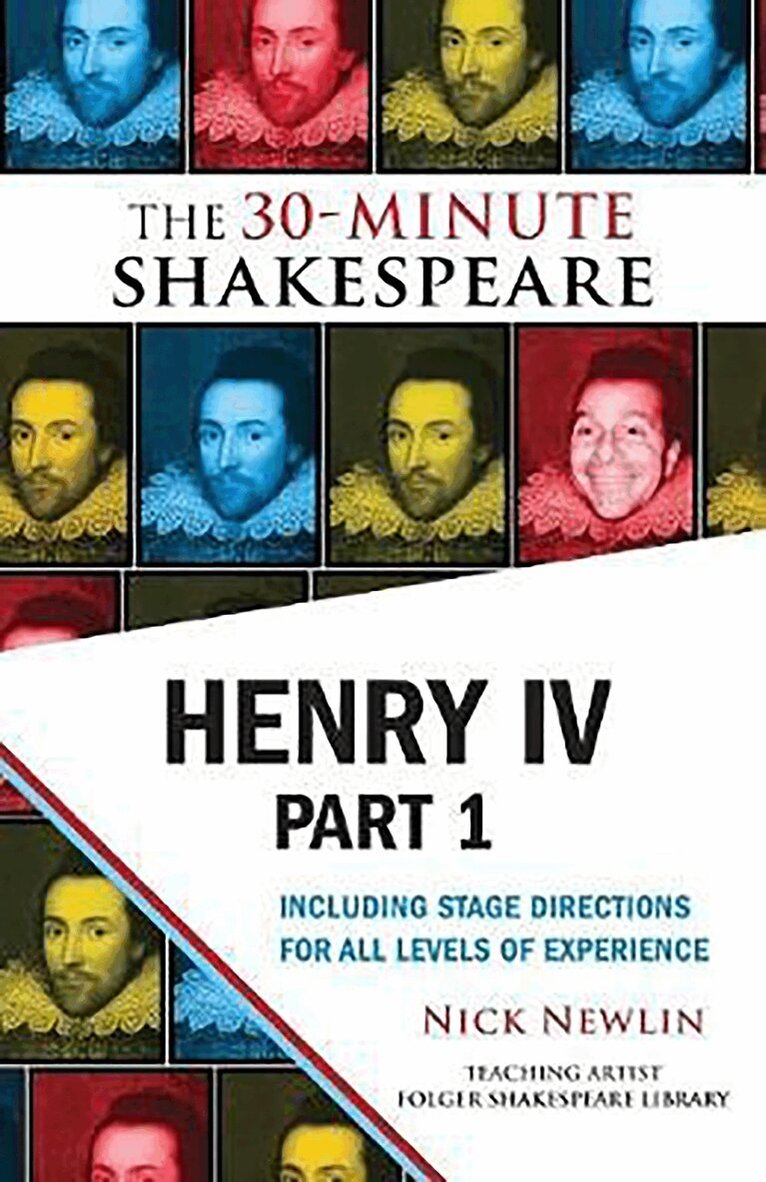 William Shakespeare, Nick Newlin - Henry IV, Part 1: The 30-Minute Shakespeare, Häftad. Tillgänglighet: Lägg i varukorg