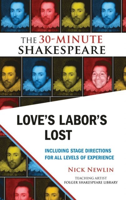 William Shakespeare, Nick Newlin - Love's Labor's Lost: The 30-Minute Shakespeare, E-bok. Tillgänglighet: Lägg i varukorg