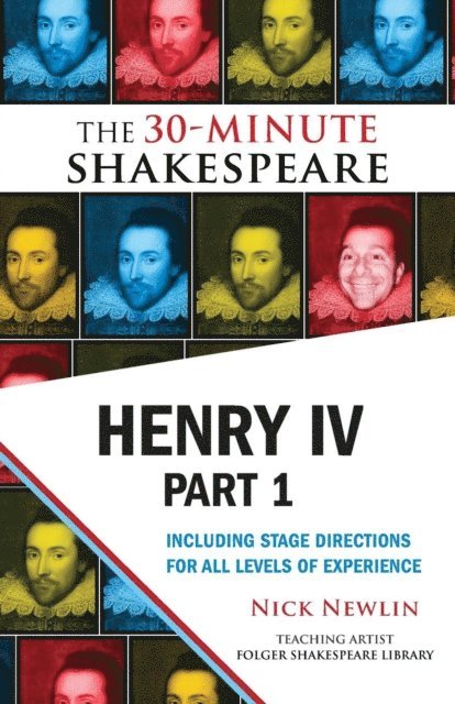 William Shakespeare, Nick Newlin - Henry IV, Part 1: The 30-Minute Shakespeare, E-bok. Tillgänglighet: Lägg i varukorg