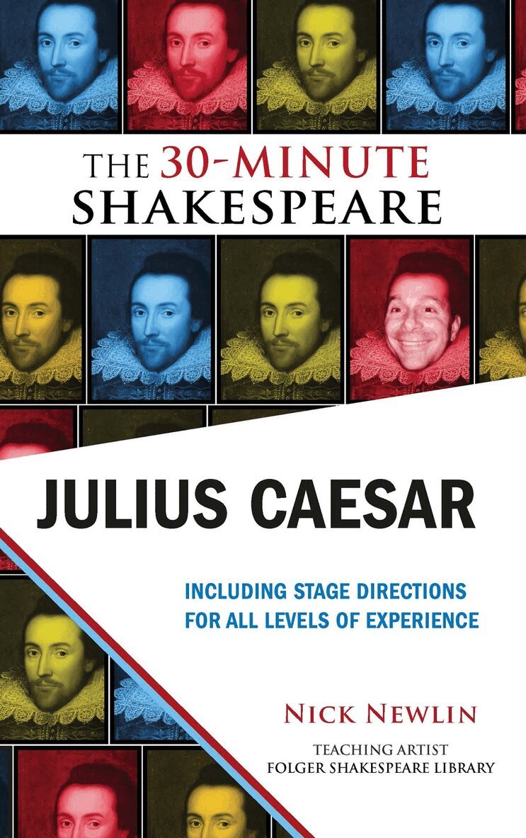 William Shakespeare, Nick Newlin - Julius Caesar: The 30-Minute Shakespeare, Häftad. Tillgänglighet: Lägg i varukorg