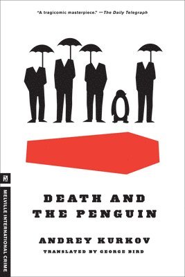 Andrey Kurkov - Death and the Penguin, Häftad