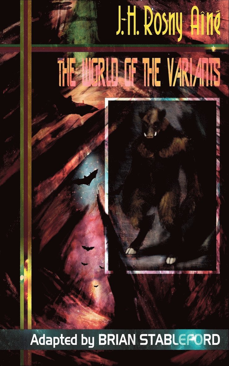 J.-H. Rosny Aine - World of the Variants, Häftad