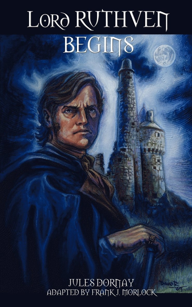 Jules Dornay - Lord Ruthven Begins, Häftad