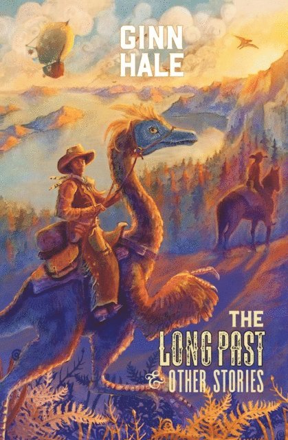 Ginn Hale - Long Past & Other Stories, E-bok
