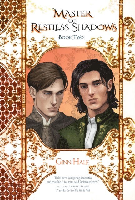 Ginn Hale - Master of Restless Shadows Book Two, E-bok