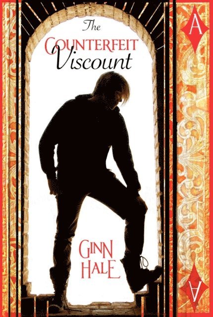 Ginn Hale - Counterfeit Viscount, E-bok