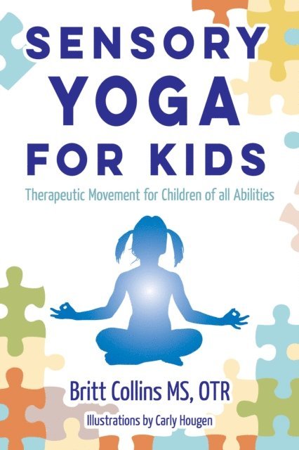 Britt Collins - Sensory Yoga for Kids, E-bok