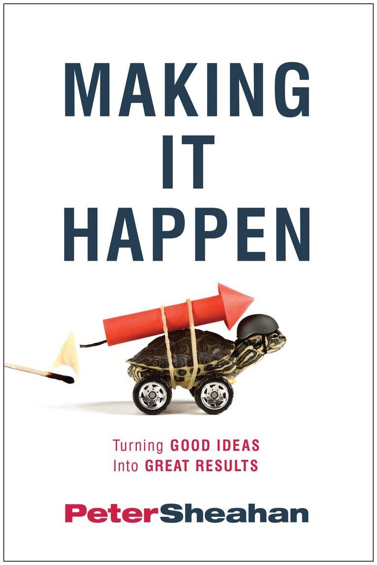 Peter Sheahan - Making It Happen, Häftad. Tillgänglighet: Lägg i varukorg