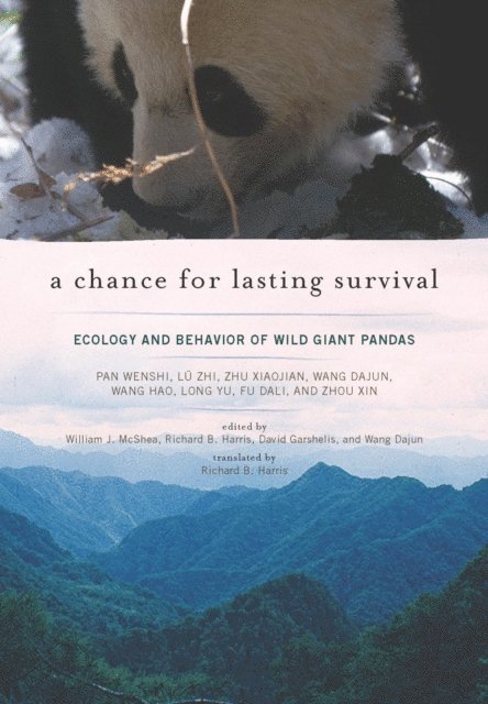 Pan Wenshi, Wang Dajun, David Garshelis, William J. Mcshea - Chance for Lasting Survival, E-bok