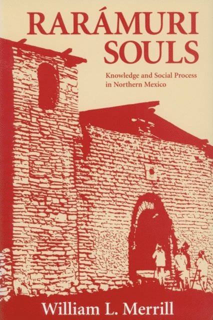 William L. Merrill - Raramuri Souls, E-bok. Tillgänglighet: Lägg i varukorg