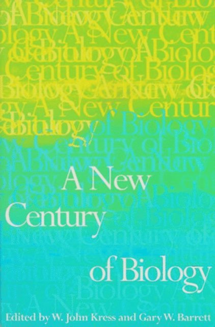 Gary W. Barrett, W. John Kress - New Century of Biology, E-bok