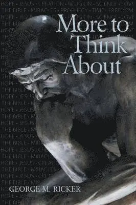 George M Ricker - More to Think About, Häftad. Tillgänglighet: Lägg i varukorg