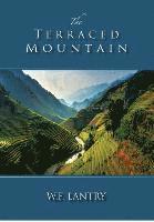 W. F. Lantry - The Terraced Mountain, Häftad