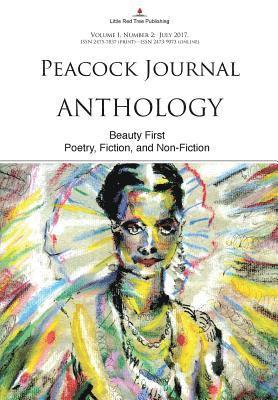 W. F. Lantry - Peacock Journal - Anthology: Beauty First [vol I, No 2], Häftad