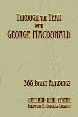 Through the Year with George MacDonald, Häftad. Tillgänglighet: Lägg i varukorg