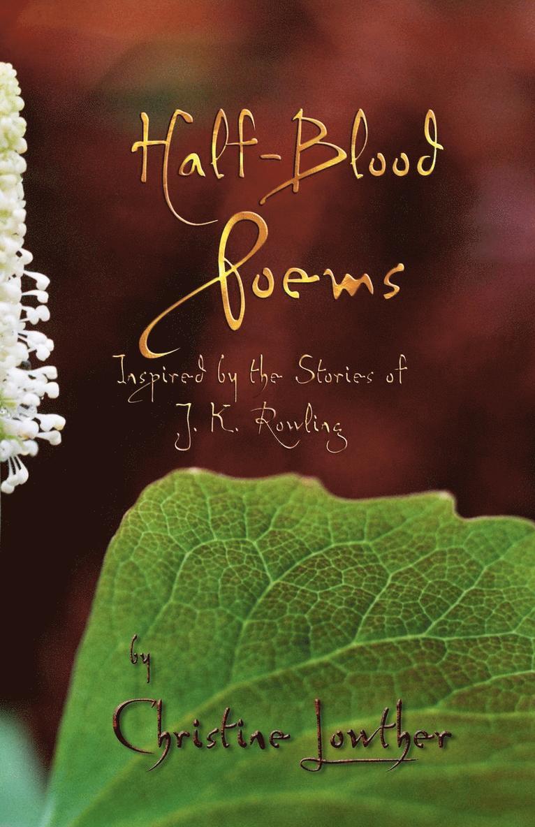 Christine Lowther - Half-Blood Poems, Häftad